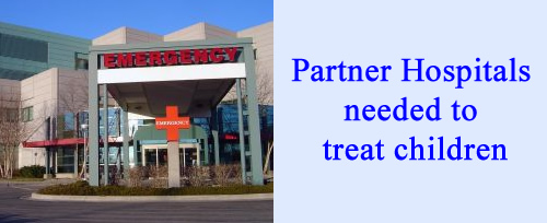 Partner Hospitals needed to treat children